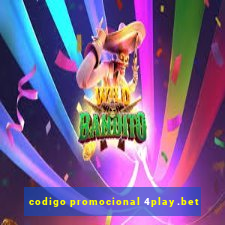 codigo promocional 4play.bet